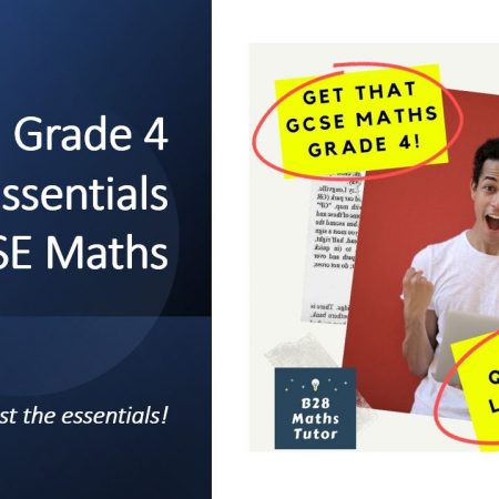 Grade 4 Essentials for GCSE Maths