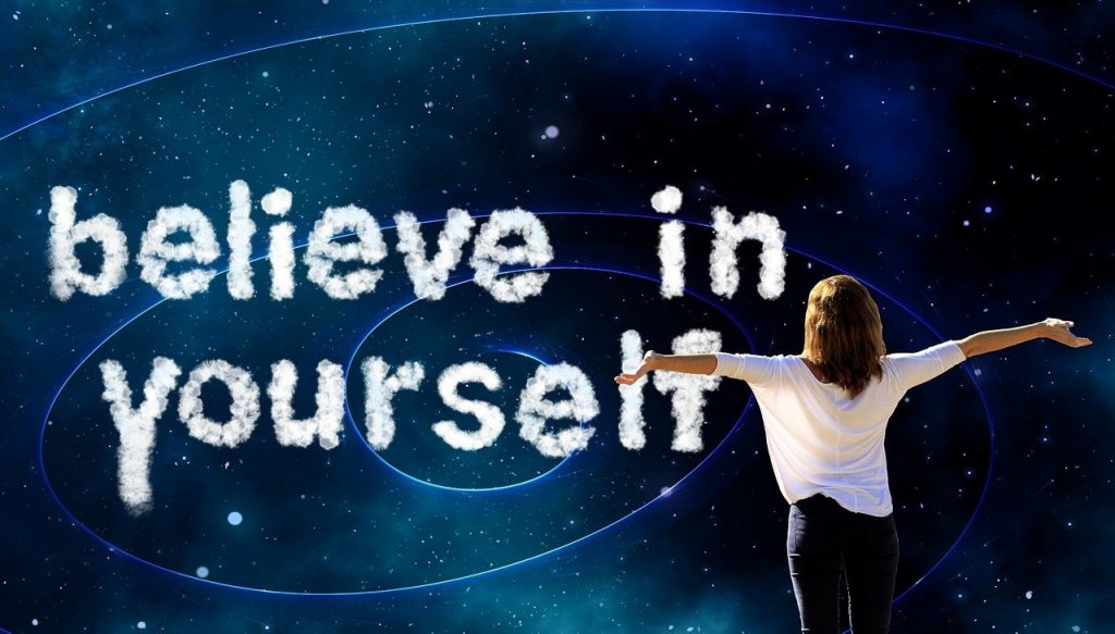 Believe in yourself