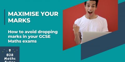 Maximise your marks in GCSE Maths